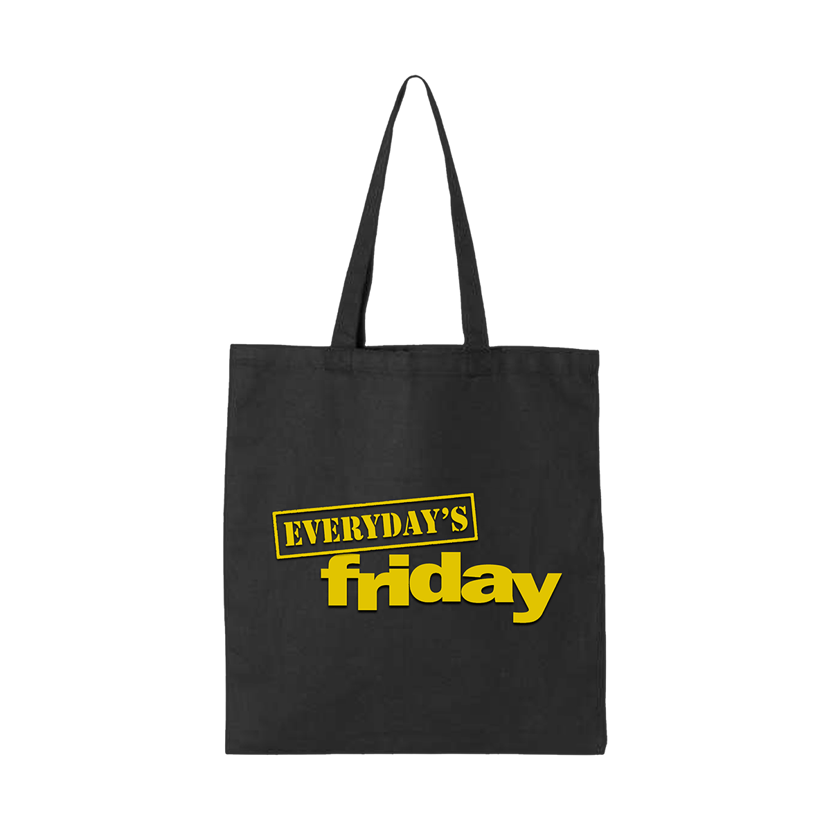 Everyday's Friday Tote Bag