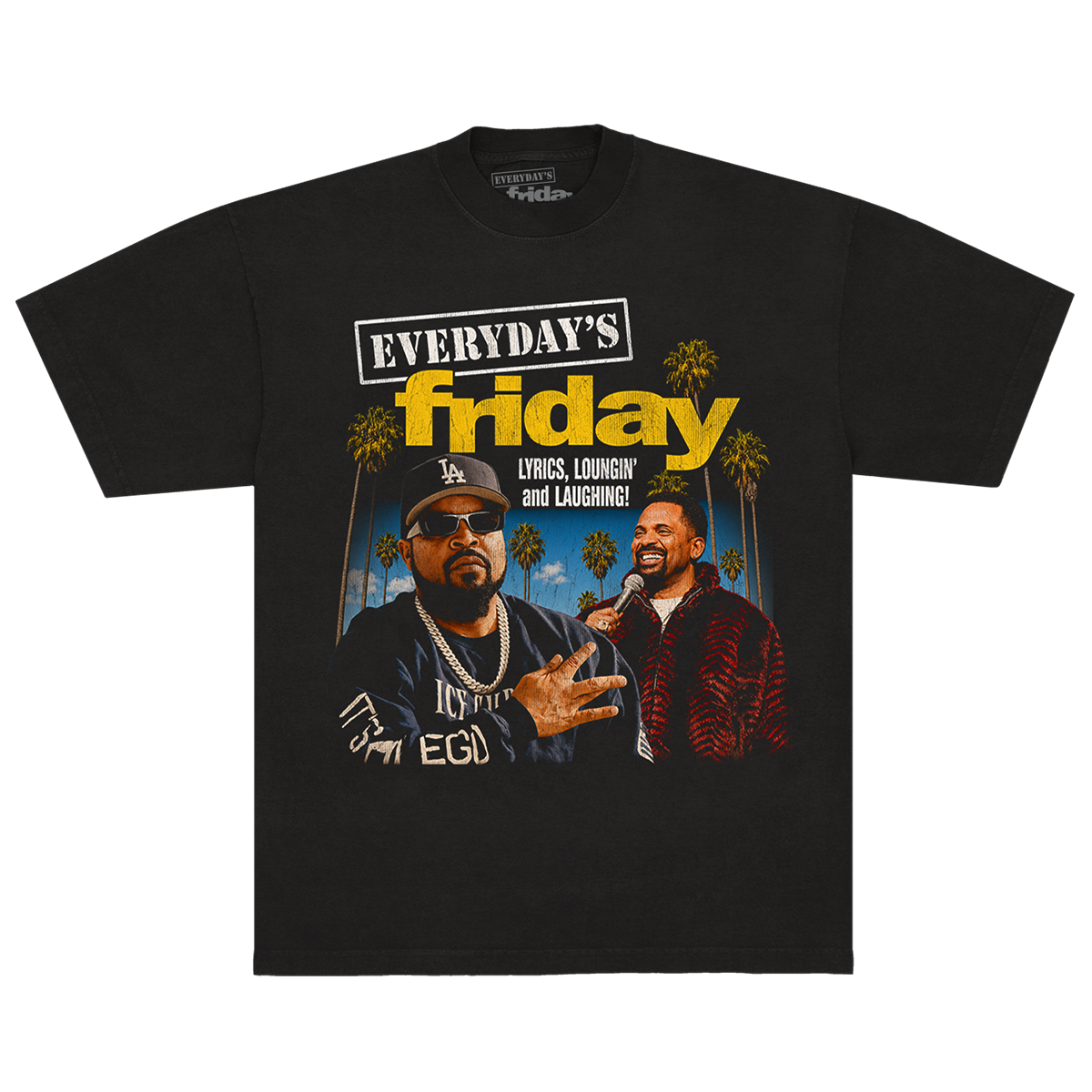 Everyday's Friday Tee